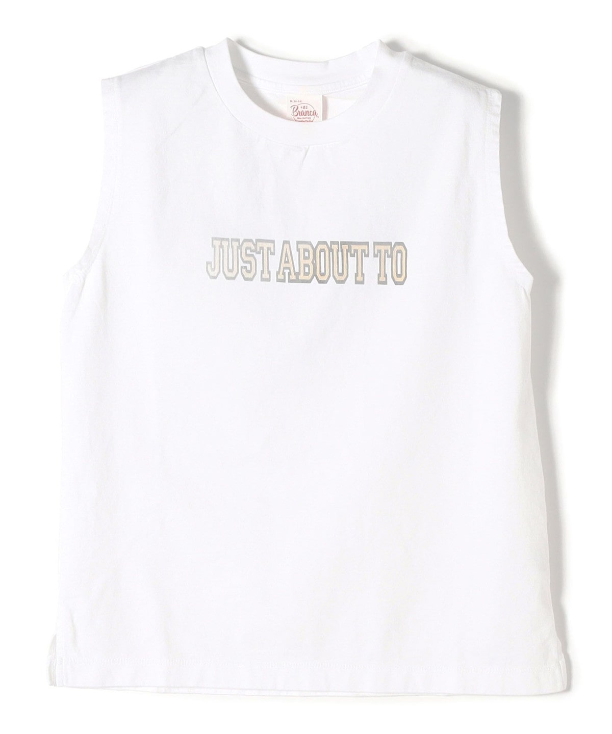 81BRANCA:JUST ABOUT ノースリーブ TEE